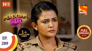 Maddam Sir  मैड्डम सर  Ep 289  Full Episode  3rd September 2021 [upl. by Okihcim]