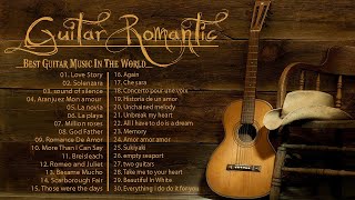 TOP 30 INSTRUMENTAL MUSIC ROMANTIC  Soft Relaxing Romantic Guitar Music  Guitar Acoustic [upl. by Trenna]