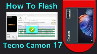 How To Flash Tecno Camon 17 CG6 Stock Firmware Install Dead Boot Repair With Free Tool [upl. by Aitak]