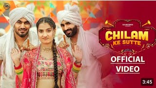 CHILAM KE SUTTE  OFFICIAL VIDEO Raj Mawar  Aman Jaji  Harsh Gahlot  Vaishali Choudhary [upl. by Octavus]