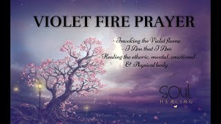 Violet Fire Prayer  Humanity [upl. by Keeley]