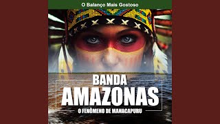 Banda Amazonas Chegou Ao Vivo [upl. by Ycniuq]