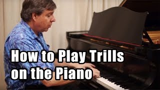 How to Play Trills on the Piano Techniques amp Practice [upl. by Oletha64]