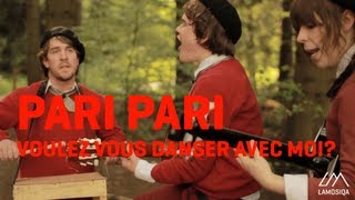 Pari Pari  Voulez vous danser avec moi Live and Acoustic 13 [upl. by Heywood]