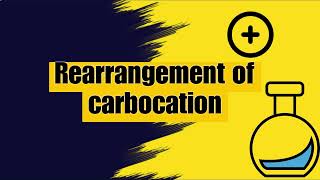 Rearrangement of carbocation [upl. by Dun]