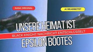 Wir kommen von Epsilon Böotes und beobachten Euch seit 13000 Jahren [upl. by Inaej]