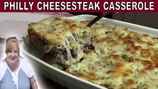 PHILLY CHEESESTEAK amp PASTA CASSEROLE RECIPE  Cook with Me Easy Casserole [upl. by Auburn]