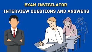 Exam Invigilator Interview Questions And Answers [upl. by Ajnin]