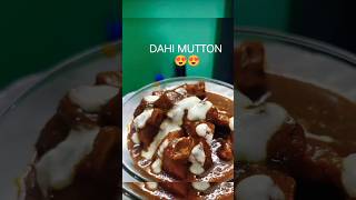 Dahi Mutton Recipe ❤️🥰😋shorts ytshorts viralshort trending ytshortsvideo 😋🤗 [upl. by Agnew]