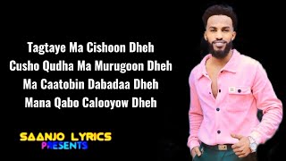 SICIID TAARIIKH  TAGTAYE MA CISHOON DHEH  NEW SONG 2023 [upl. by Ybrad274]