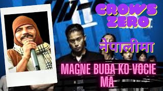 Magne Buda ko Vocie Ma Crows zero Movie Explained In Nepali [upl. by Aldon]