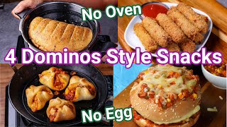 4 Dominos Style Starters Recipe  Homemade No Oven amp No Egg  Simple amp Easy Dominos Snacks for Kids [upl. by Dahraf]