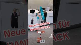 ✅ Neue Handgepäck Regeln ab 05092024 handgepäck handluggage checkin [upl. by Grosmark]