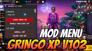 GRINGO XP V102 AIMKILL OB46 MOD MENU FREE FIRE 1106X O HACK MAIS APELÃO PARA FF ATUALIZADO [upl. by Ymled]