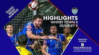 HIGHLIGHTS  Whitby Town 02 Guiseley  Pitching In NPL [upl. by Ordnaxela]