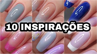 10 INSPIRAÇÕES DE UNHAS [upl. by Rahal55]