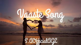 Vaaste Song song hearttouching love lovesong lovestatus [upl. by Elyag]