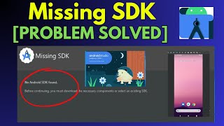 Android SDK Missing ERROR Solved  How to Solve SDK Error in Android Studio [upl. by Rehptosirhc]