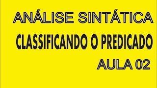 Classificação do Predicado [upl. by Major]