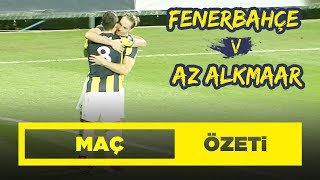 Maç Özeti Fenerbahçe 32 AZ Alkmaar [upl. by Curley]