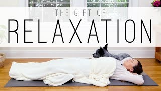 Gift of Relaxation  33Minute Feel Good Yoga [upl. by Nesyla]