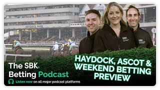 Haydock Ascot amp Weekend Betting Preview  SBK Betting Podcast [upl. by Anirtak217]