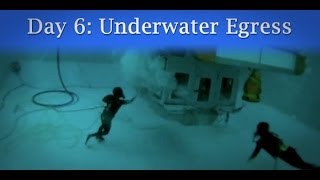 Day 6 Underwater Egress [upl. by Nrobyalc625]