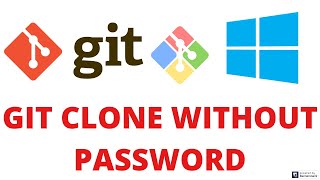 How to Git clone without Password in Windows TortoiseGit [upl. by Eisdnil797]