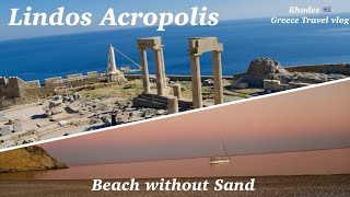 Exploring Lindos Acropolis  Traganou caves beach  Antony Quinn bay  Greece travel vlog Ep4 [upl. by Hardner]