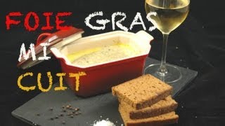 Foie gras micuit maison [upl. by Imotas]