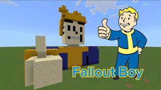 How to build Fallout Boy Minecraft [upl. by Ap]