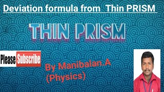 Deviation for formula for thin PRISM  dispersive power of glass thin PRISM [upl. by Ok]