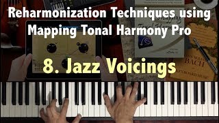 Reharmonization Techniques Jazz Voicings 823 using Mapping Tonal Harmony Pro  Music Lesson [upl. by Justin928]