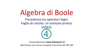 Algebra di Boole  video 04 [upl. by Woodberry218]