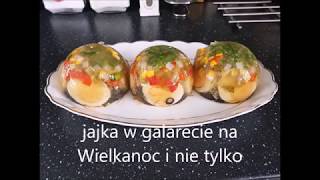 jajka w galarecie na Wielkanoc i nie tylko [upl. by Dysart]