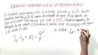 Segunda ley de la termodinámica ejercicios II [upl. by Rema]