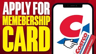 How To Apply For Costco Membership Card 2024 [upl. by Radnaxela]