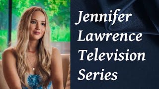 Jennifer Lawrence Television Series [upl. by Thagard]