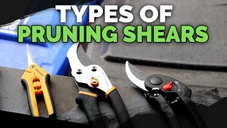 Pruning Shears Explained Choose the Best Pruners For Your Garden [upl. by Guthry]