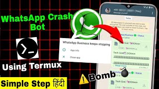 How to create whats app termux bug bot how to crash android or iphone whats app [upl. by Llennoj547]