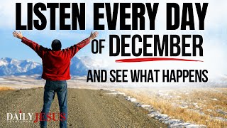 POWERFUL December Blessing Prayer for Your Breakthrough  Listen Every Day Christian Motivation [upl. by Agatha816]