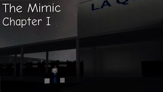 The Mimic  Chapter 1 Gameplay [upl. by Aderf]