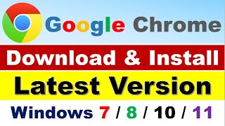 How To Download amp Install Google Chrome On Windows 7810  latest version 2023 [upl. by Ariec679]