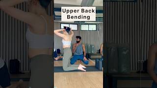 Upper Back bending Yoga For Beginners amp Intermediate Practitionersyogabackbendyogaviralvideo [upl. by Hallett561]