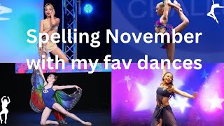 Spelling November with my fav dances  Dance Moms [upl. by Croft]