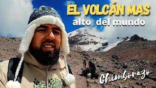 VOLCÁN chimborazo  El mas ALTO del MUNDO🏔 🇪🇨 El Daviz [upl. by Ahsilif]