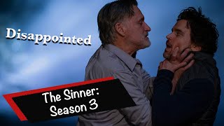 The Sinner Season 3 Review [upl. by Arehc954]