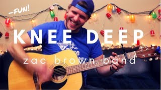 Knee Deep  Zac Brown Band Guitar Lesson [upl. by Atsylac]