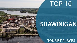 Top 10 Best Tourist Places to Visit in Shawinigan Quebec  Canada  English [upl. by Mikol]