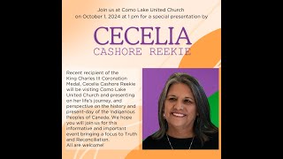 Cecelia Cashore Reekie  History and Present Day of the Indigenous Peoples of Canada [upl. by Nerraw]